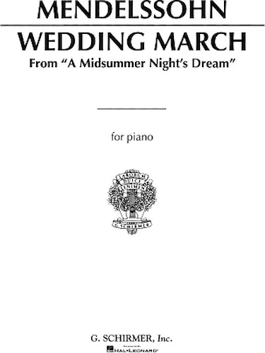 Wedding March (Mendelssohn) - Piano Solo