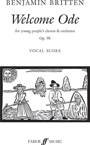 Welcome Ode: for young people's chorus & orchestra