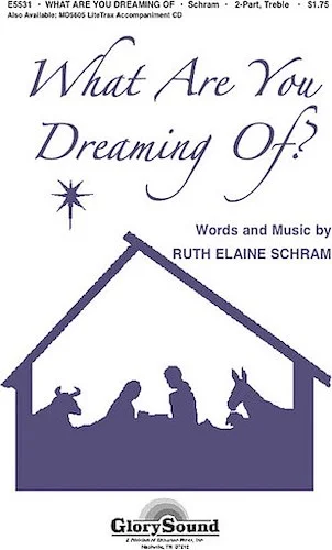 What Are You Dreaming of?