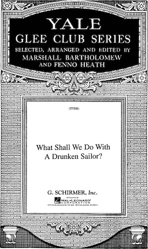 What Shall We Do With A Drunken Sailor ?