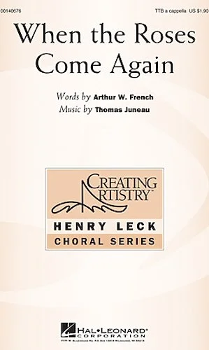 When the Roses Come Again
