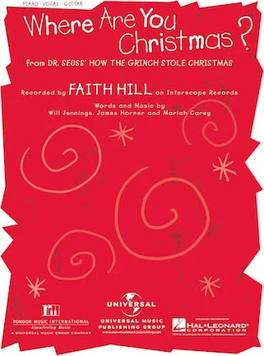 Where Are You Christmas? - from Dr. Seuss' How the Grinch Stole Christmas