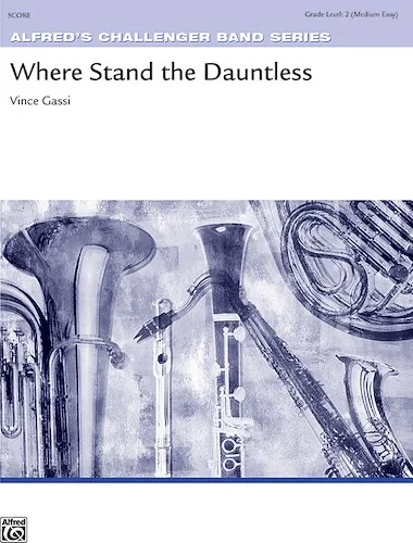 Where Stand the Dauntless