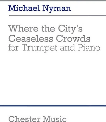 Where the City's Ceaseless Crowds