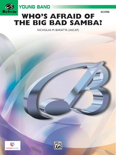 Who's Afraid of the Big Bad Samba?: Percussion Section Feature