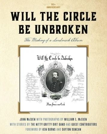 Will the Circle Be Unbroken - The Making of a Landmark Album, 50th Anniversary