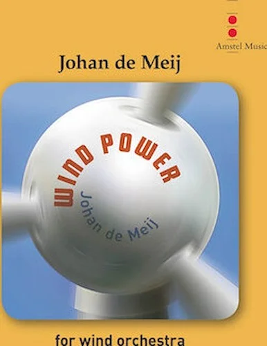 Wind Power - for Wind Orchestra