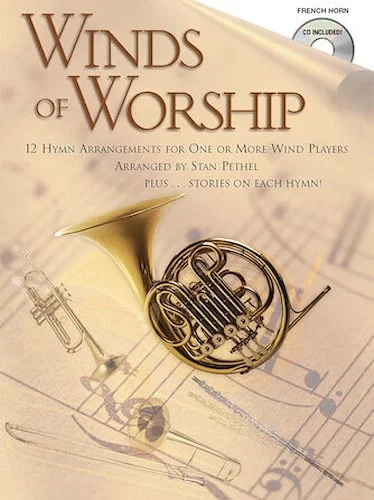 Winds of Worship - 12 Hymn Arrangements for One or More Wind Players