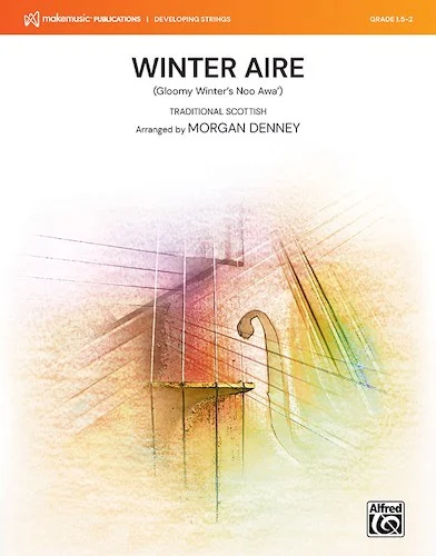 Winter Aire<br>(Gloomy Winter's Noo Awa')