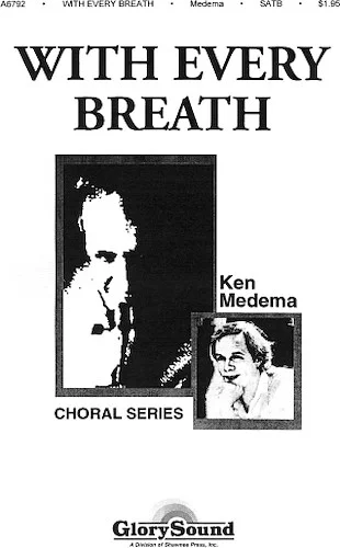 With Every Breath