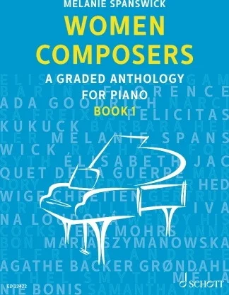 Woman Composers, Book 1 - A Graded Anthology for Piano