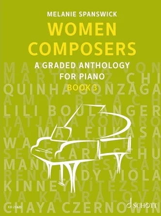 Women Composers - Volume 3 - A Graded Anthology for Piano