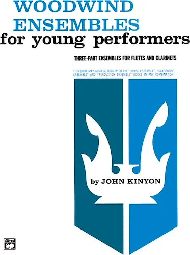 Woodwind Ensembles for Young Performers