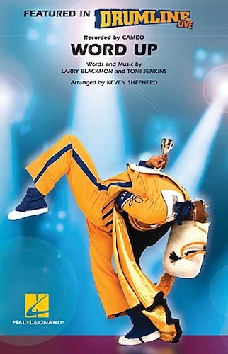 Word Up - (Drumline Live)