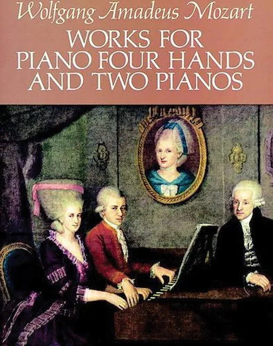 Works for Piano Four Hands and Two Pianos