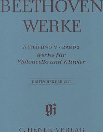 Works for Violoncello and Piano - Beethoven Complete Edition, Abteilung V, Vol. 3