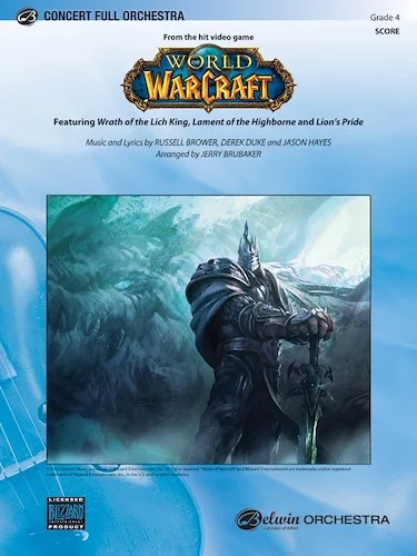 World of Warcraft: From the Hit Video Game (featuring: Wrath of the Lich King / Lament of the Highborne / Lion's Pride)