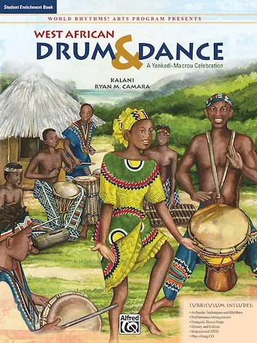 World Rhythms! Arts Program Presents West African Drum & Dance: A Yankadi-Macrou Celebration