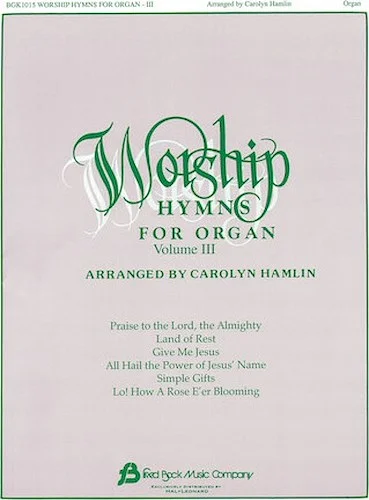 Worship Hymns for Organ - Volume 3