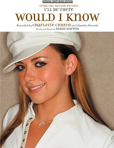 Would I Know (from <I>I'll Be There</I>)