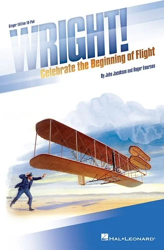 Wright! - Celebrate the Beginning of Flight
