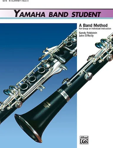 Yamaha Band Student, Book 3: A Band Method for Group or Individual Instruction