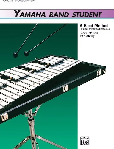 Yamaha Band Student, Book 3: A Band Method for Group or Individual Instruction