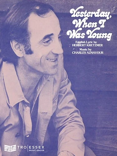 Yesterday When I Was Young