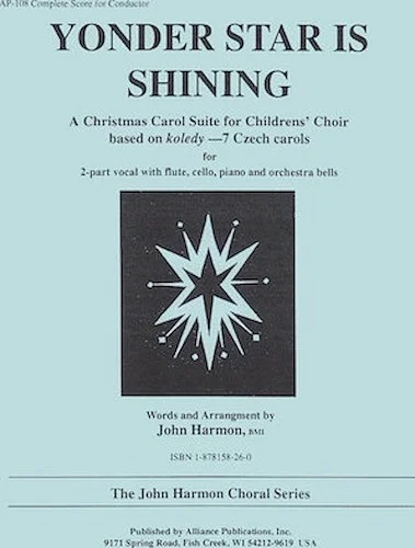 Yonder Star Is Shining