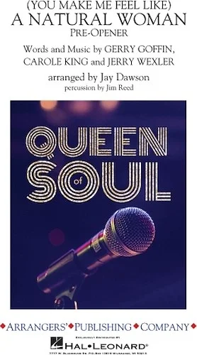 (You Make Me Feel Like) A Natural Woman - Pre-Opener for Queen of Soul Theme Show
