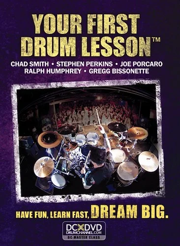 Your First Drum Lesson: Have Fun, Learn Fast, Dream Big