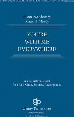 You're with Me Everywhere
