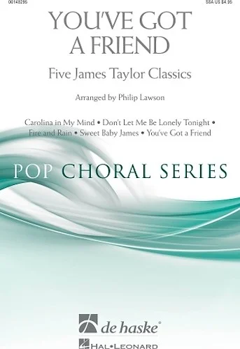 You've Got a Friend - Five James Taylor Classics
