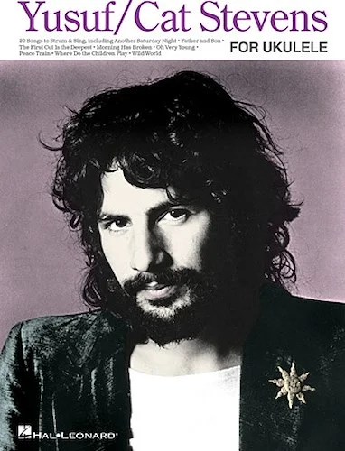 Yusuf/Cat Stevens for Ukulele