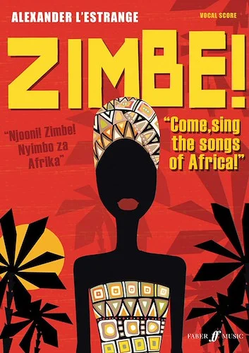 Zimbe!: Come Sing the Songs of Africa!
