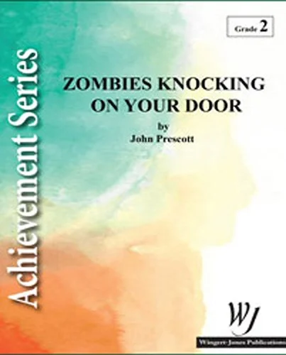 Zombies Knocking On Your Door