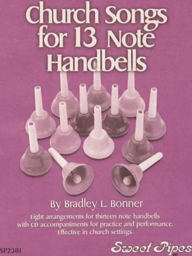Church Songs for 13-Note Handbells