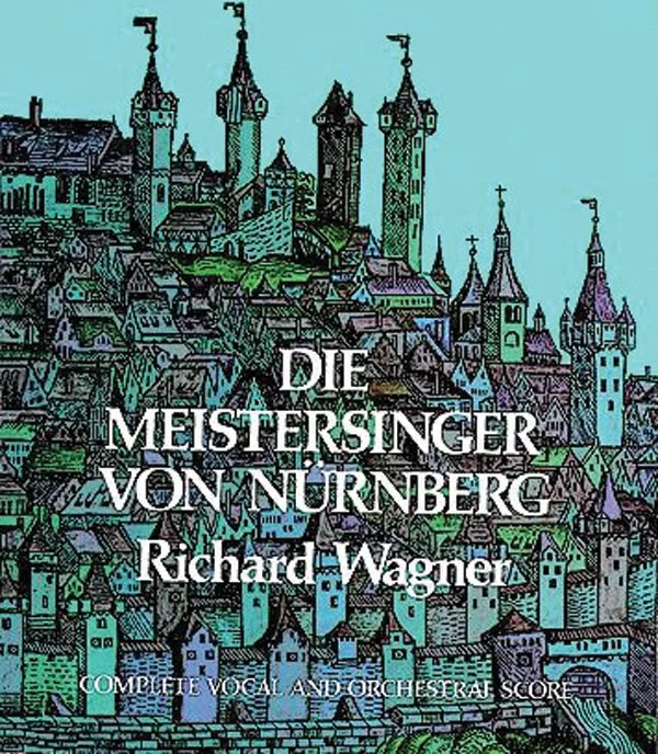 Die Meistersinger von Nürnberg