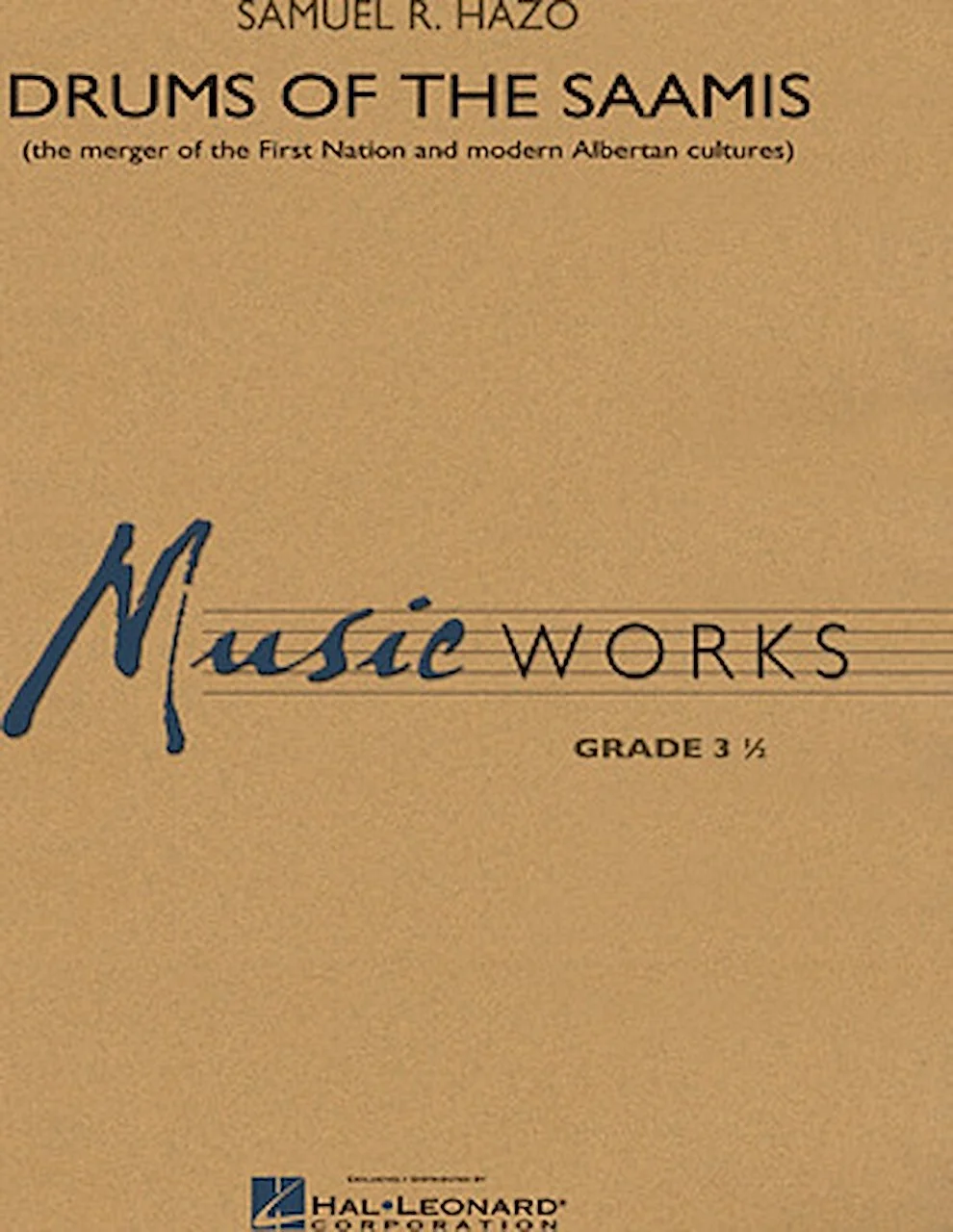 Hal Leonard Drums of The Saamis Concert Band Level 3.5 by Samuel R. Hazo for sale online eBay