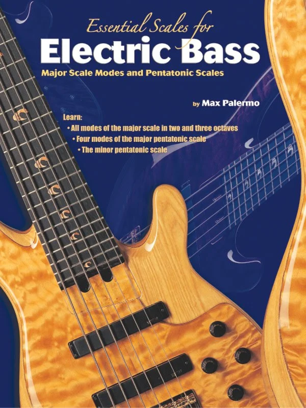 Essential Scales for Electric Bass: Major Scale Modes and