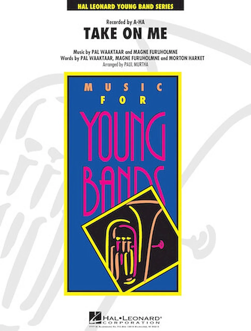Take on Me Young Concert Band Series Level 3 Arranged by Paul Murtha