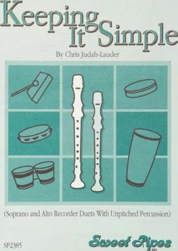 Keeping it Simple by Judah Lauder