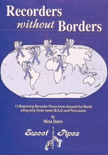 Recorders Without Borders, by Nina Stern