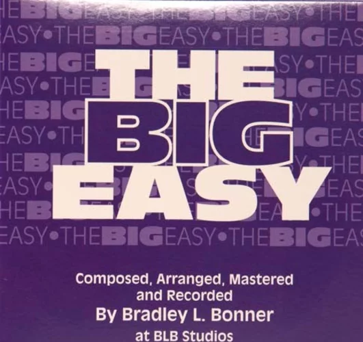 The Big Easy, by Brad Bonner